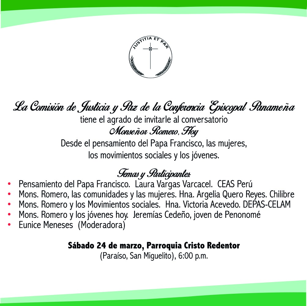 Conversatorio sobre “Monseñor Romero Hoy.  Desde el pensamiento del Papa Francisco»