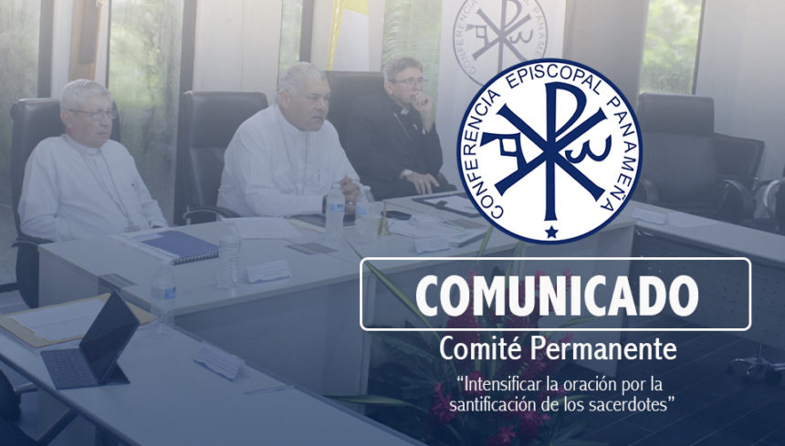 Mensaje del Comité Permanente – Oración por la santificación de los sacerdotes