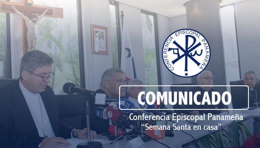 COMUNICADO   “LA SEMANA SANTA EN FAMILIA”