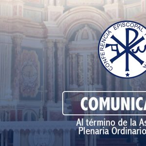 COMUNICADO DE LA CONFERENCIA EPISCOPAL PANAMEÑA (C.E.P) AL TÉRMINO DE LA ASAMBLEA PLENARIA ORDINARIA No. 213