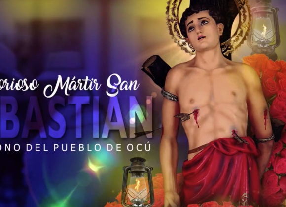 Ocueños con esperanza y fe celebraron a su Santo Patrono San Sebastián Ocueños con esperanza y fe celebraron a su Santo Patrono San Sebastián